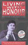 Living with Honour:What is Easy to See is Easy to Miss