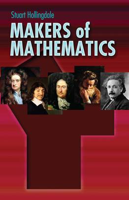 Makers of Mathematics (Dover Books on Mathematics)'s front cover