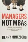 Managers Not MBAs