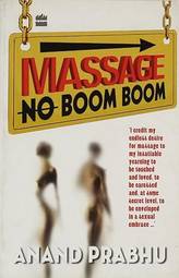 Massage No Boom Boom [Paperback] [Dec 01, 2012] Anand and Prabhu
