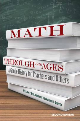 Math Through the Ages: A Gentle History for Teachers and Others (Dover Books on Mathematics)'s front cover
