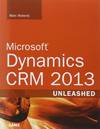 Microsoft Dynamics CRM 2013 Unleashed