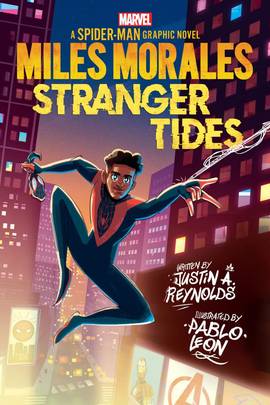 Miles Morales: Stranger Tides (Original Spider-Man Graphic Novel)'s front cover