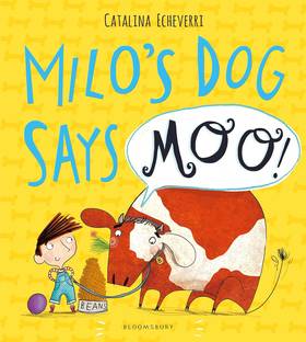 Milo's Dog Says Moo!'s front cover