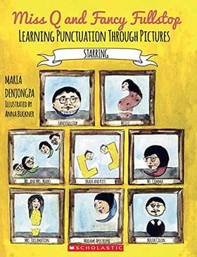 Miss Q and the Fancy Fullstop [Paperback] Maria Denjongpa's front cover