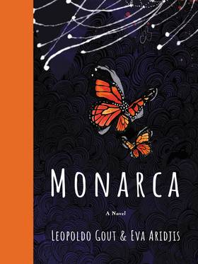 Monarca: A Novel's front cover