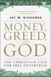 Money, Greed, and God 10th Anniversary Edition