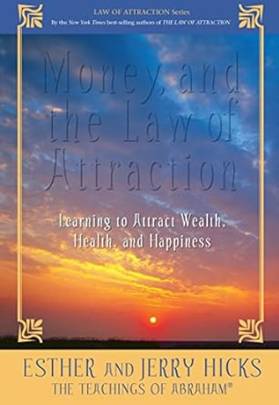 Money,And The Law Of Attraction