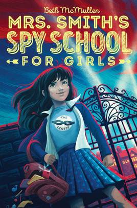 Mrs. Smith's Spy School for Girls (1)'s front cover