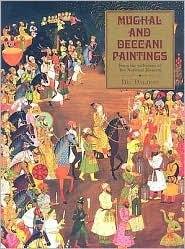 Mughal and Deccani Paintings
