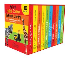 My First English-Italiano Learning Library (la mia prima biblioteca delle parole Inglese-Italiano): Boxset of 10 English - Italian Board Books's front cover