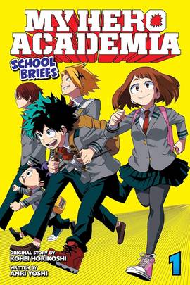 My Hero Academia: School Briefs, Vol. 1's front cover