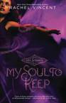 My Soul to Keep (Soul Screamers #3)
