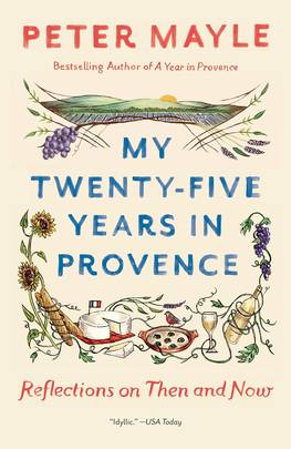 My Twenty-five Years in Provence's front cover