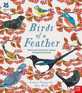 National Trust: Birds of a Feather: Press Out and Learn About 10 Beautiful Birds