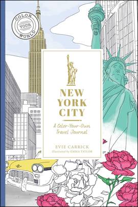 New York City: A Color-Your-Own Travel Journal (Color Your World Travel Journal Series)'s front cover
