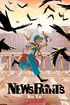 NewsPrints: A Graphic Novel (NewsPrints #1)'s front cover