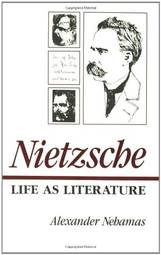 Nietzsche: Life as Literature