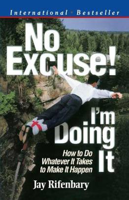 No Excuse, I Am Doing It