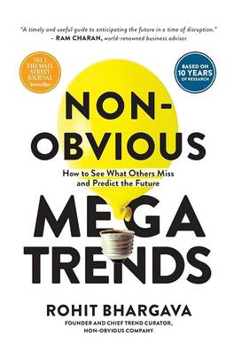 Non-Obvious Megatrends
