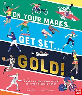 On Your Marks Get Set Gold
