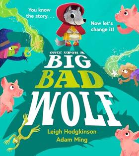 Once Upon A Big Bad Wolf's front cover