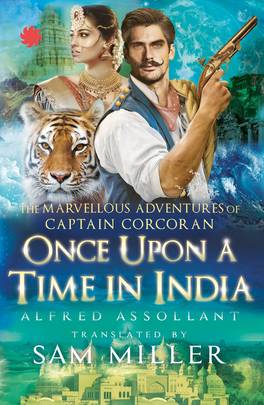 Once Upon a Time in India: The Marvellous Adventur