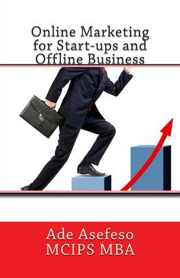 Online Marketing for Start-Ups and Offline Business's front cover