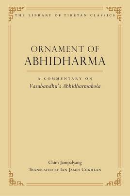 Ornament of Abhidharma: A Commentary on Vasubandhu's Abhidharmakosa (23) (Library of Tibetan Classics)'s front cover
