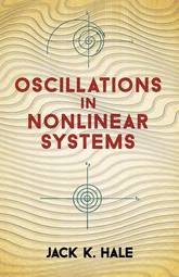 Oscillations in Nonlinear Systems (Dover Books on Mathematics)