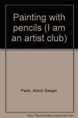 Painting with pencils (I am an artist club)'s front cover