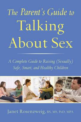 The Parent's Guide to Talking About Sex's front cover