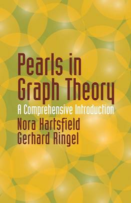 Pearls in Graph Theory: A Comprehensive Introduction (Dover Books on Mathematics)'s front cover