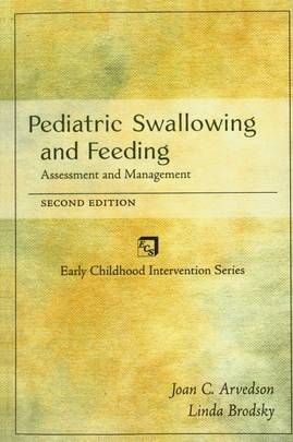 Pediatric Swallowing and Feeding