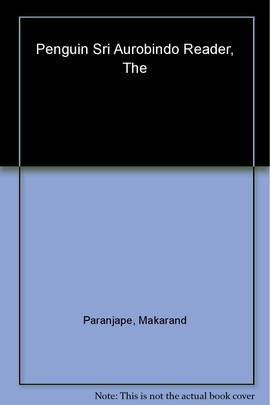 Penguin Sri Aurobindo Reader's front cover