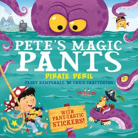 Pete's Magic Pants: Pirate Peril's front cover