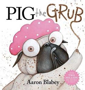 Pig the Grub (Pig the Pug)
