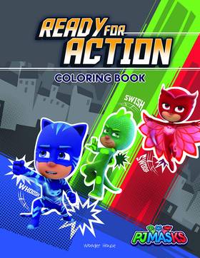 PJ Masks - Ready For Action Coloring Book For Kids