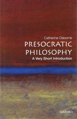 Presocratic Philosophy: A Very Short Introduction's front cover