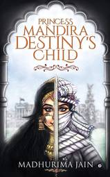 Princess Mandira - Destiny’s Child
