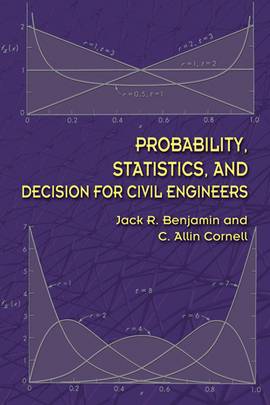 Probability, Statistics, and Decision for Civil Engineers (Dover Books on Engineering)'s front cover