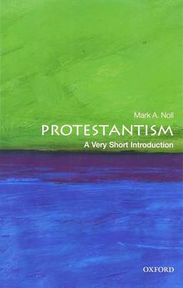 Protestantism: A Very Short Introduction's front cover