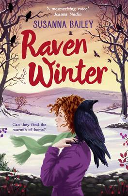 Raven Winter: A spellbinding new animal classic for 2021 by the author of Snow Foal. Perfect for 9+ fans of Jacqueline Wilson and Gill Lewis