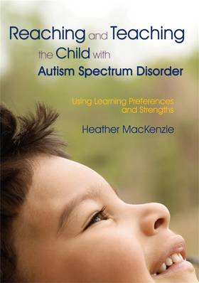 Reaching and Teaching the Child with Autism Spectrum Disorder's front cover