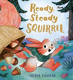 Ready, Steady Squirrel (pb)'s front cover