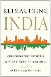 Reimagining India: Unlocking the Potential of Asia's Next Superpower