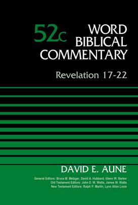 Revelation 17-22, Volume 52C (Word Biblical Commentary)'s front cover