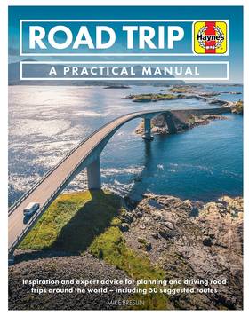 Road Trip: A Practical Manual