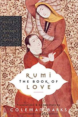 RUMI: THE BOOK OF LOVE [Paperback] Barks, Coleman's front cover