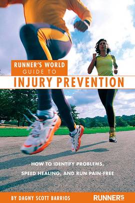 Runner's World Guide to Injury Prevention